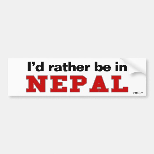 Ich würde eher in Nepal sein Autoaufkleber (Vorne)