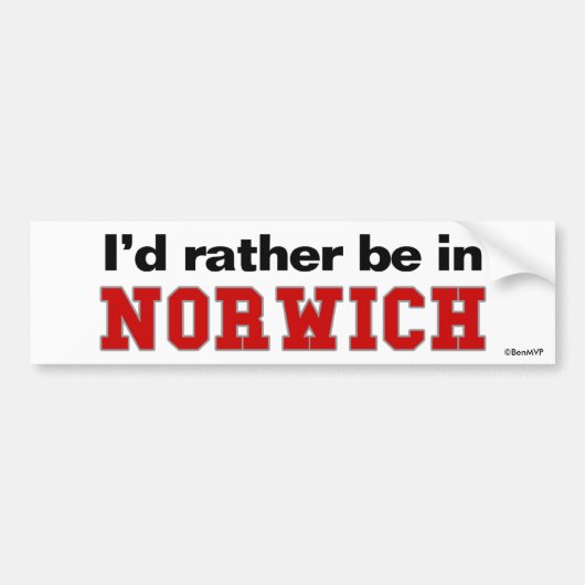 Ich würde eher in Norwich sein Autoaufkleber (Vorne)