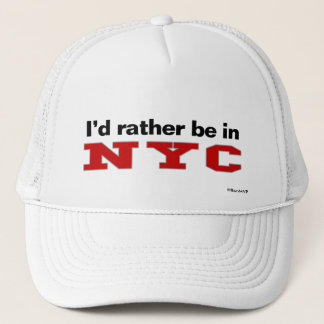 Ich würde eher in NYC sein Truckerkappe