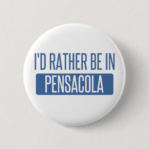 Ich würde eher in Pensacola sein Button