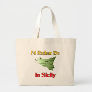 Ich würde eher in Sizilien sein Jumbo Stoffbeutel