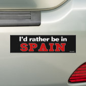 Ich würde eher in Spanien sein Autoaufkleber (Auf Auto)
