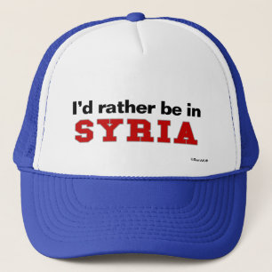 Ich würde eher in Syrien sein Truckerkappe