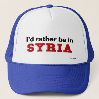 Ich würde eher in Syrien sein Truckerkappe