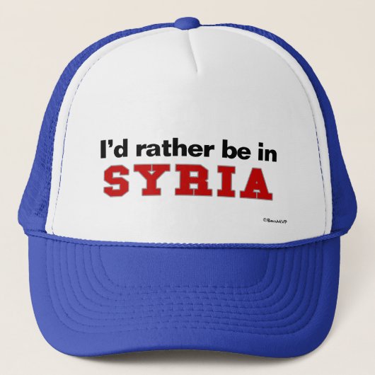 Ich würde eher in Syrien sein Truckerkappe (Vorderseite)