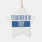 Ich würde eher in Troja NY sein Keramik Ornament (Rechts)