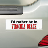 Ich würde eher in Virginia Beach sein Autoaufkleber (Auf Auto)