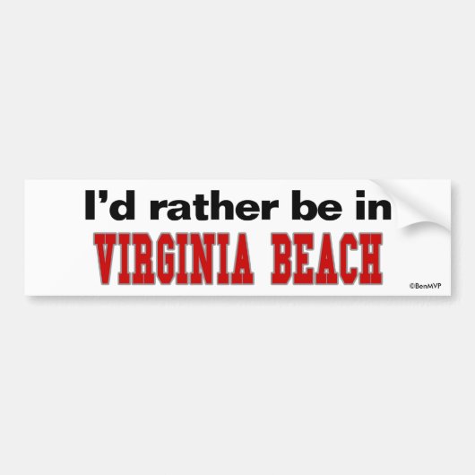 Ich würde eher in Virginia Beach sein Autoaufkleber (Vorne)