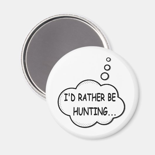 Ich würde eher jagen magnet (Vorderseite/Rückseite)