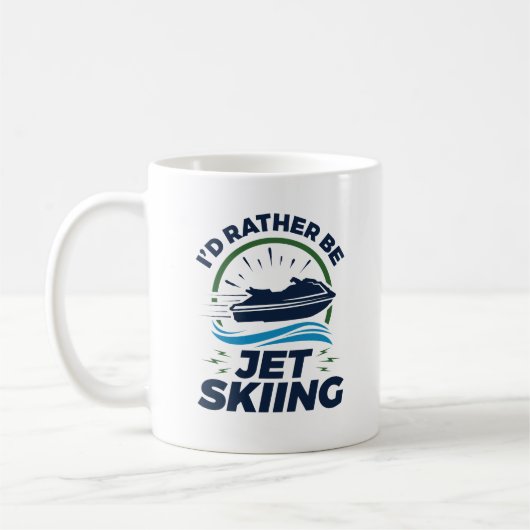 Ich würde eher Jet Ski fahren Kaffeetasse (Links)