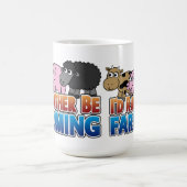 Ich würde eher Landwirtschaft betreiben! (Virtuell Kaffeetasse (Mittel)