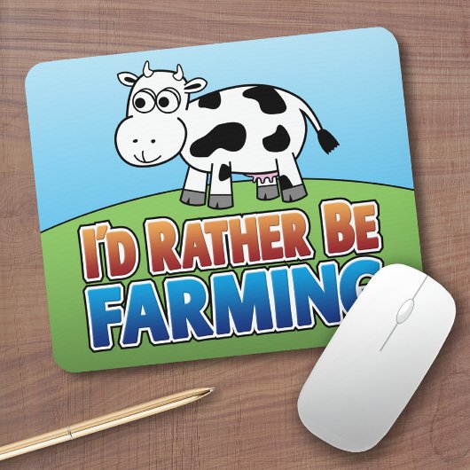 Ich würde eher Landwirtschaft betreiben! (Virtuell Mousepad