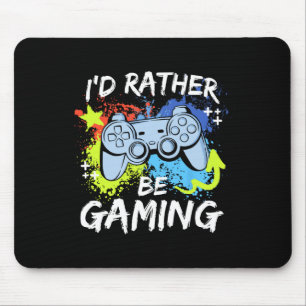 Ich würde eher lustige Videospielerin Sayin spiele Mousepad