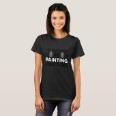Ich würde eher Malerei Maler Paint Artwork Colo T-Shirt (Vorne ganz)