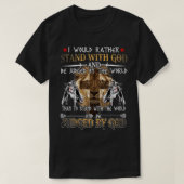 Ich würde eher mit Gott Ritter Templar T-Sh stehen T-Shirt (Design vorne)