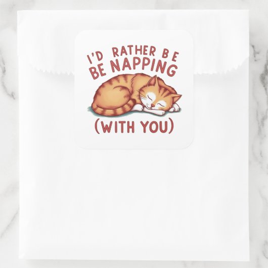 Ich würde eher Napping (mit dir) - Ingwerkatze Quadratischer Aufkleber (Tasche)