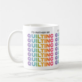 Ich würde eher Ombre-Buchstaben quiltieren Kaffeetasse