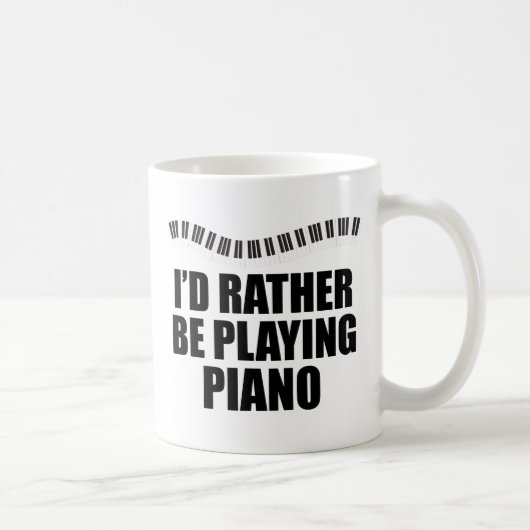 Ich würde eher Piano-Funny-Pianist spielen Kaffeetasse (Rechts)
