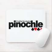Ich würde eher Pinochle-Mousepad spielen Mousepad (Mit Mouse)