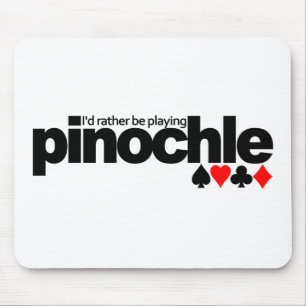 Ich würde eher Pinochle-Mousepad spielen Mousepad
