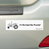 Ich würde eher Plowin sein Autoaufkleber (Auf Auto)