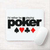 Ich würde eher Poker-Mousepad spielen Mousepad (Mit Mouse)