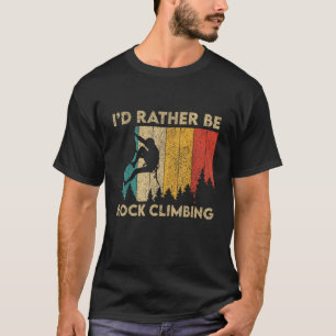 Ich würde eher Rock Climbing Funny Vintag Boulderi T-Shirt