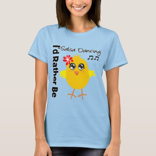 Ich würde eher Salsa tanzen T-Shirt (Vorderseite)