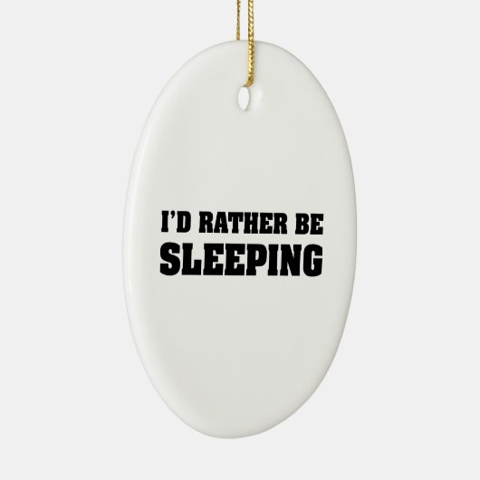 Ich würde eher schlafen keramik ornament (Rechts)