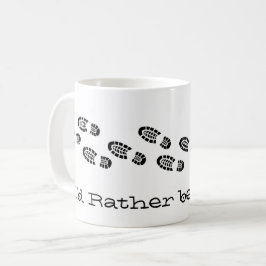 Ich würde eher Schwarz-weiß Spaß mit Wanderstiefel Kaffeetasse