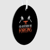 Ich würde eher Schwarzschmiedehammer schmieden Ornament (Vorderseite)