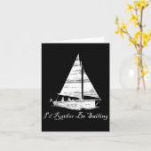 Ich würde eher Segelboote fahren Karte (Gelbe Blume)