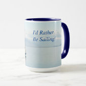 Ich würde eher segeln, Nachrichten oder Namen anpa Tasse (VorderseiteRechts)