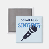 Ich würde eher singen magnet (Vorderseite/Rückseite)