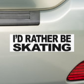 Ich würde eher Skaten sein Autoaufkleber (Auf Auto)