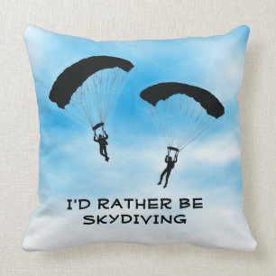 Ich würde eher Skydiving Design Throw Kissen. Kissen