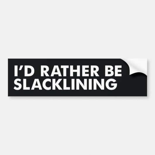Ich würde eher Slacklining sein Autoaufkleber (Vorne)