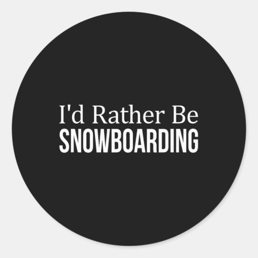 Ich würde eher Snowboarden - 1 Runder Aufkleber (Vorderseite)