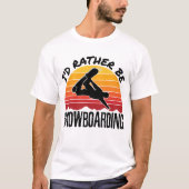 Ich würde eher Snowboarder Vintag sein T-Shirt (Vorderseite)