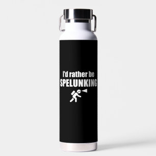 Ich würde eher spelunken trinkflasche