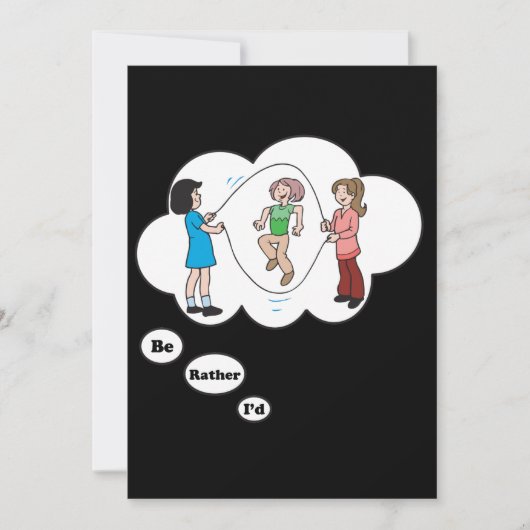 Ich würde eher springendes Seil 4 sein Einladung (Vorderseite)