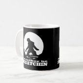 Ich würde eher Squatchin sein Kaffeetasse (Vorderseite Links)