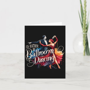 Ich würde eher Tanztänzerin im Ballsaal sein Karte