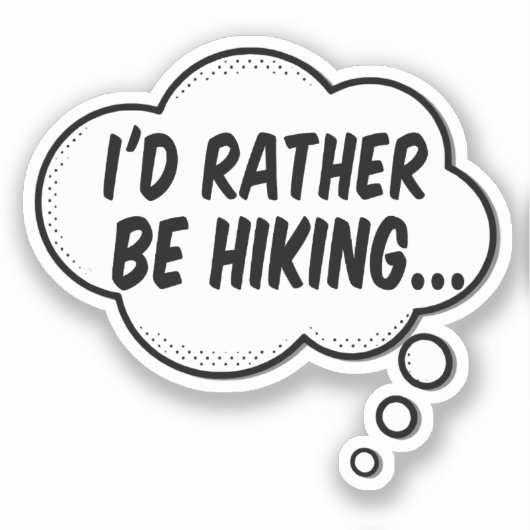 Ich würde eher wandern aufkleber (Vorderseite)