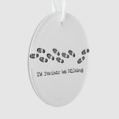 Ich würde eher Wanderstiefel Schwarz-weißes Foto s Ornament (Vorderseite)