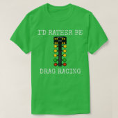 Ich würde eher ziehen Racing in meinem Rennwagen L T-Shirt (Design vorne)