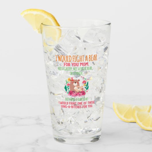 Ich würde einen Bären für dich kämpfen Mama Glas (Vorderseite Ice)