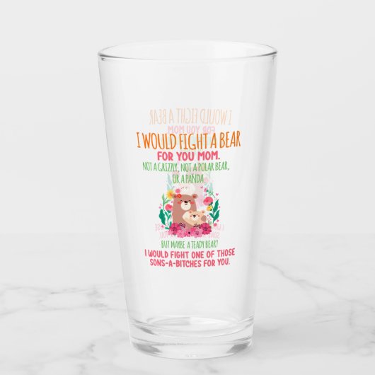 Ich würde einen Bären für dich kämpfen Mama Glas (Vorderseite)