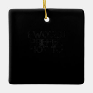 ICH WÜRDE ES VORHER NICHT ZU Funny Lazy Gym Fitnes Keramikornament