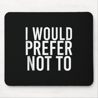 ICH WÜRDE ES VORHER NICHT ZU Funny Lazy Gym Fitnes Mousepad